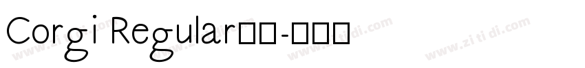 Corgi Regular字体字体转换